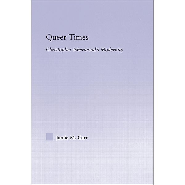 Queer Times, Jamie M. Carr