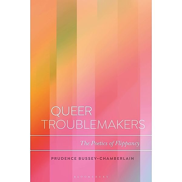 Queer Troublemakers, Prudence Bussey-Chamberlain