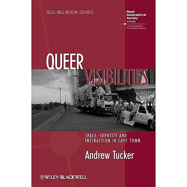 Queer Visibilities, Andrew Tucker