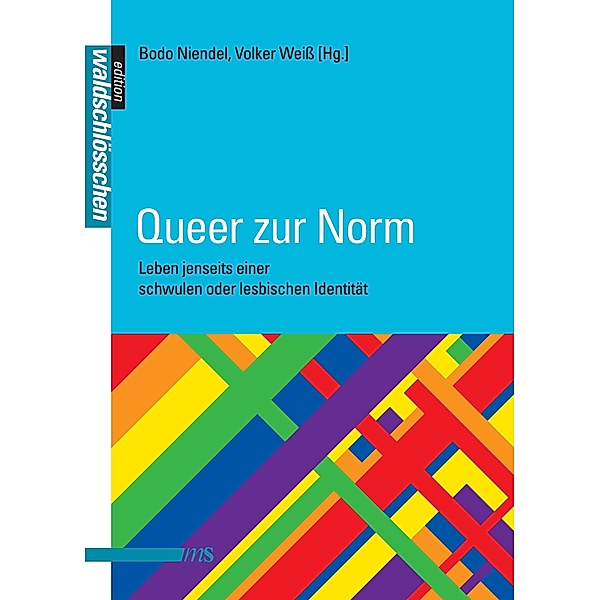 Queer zur Norm / Edition Waldschlösschen
