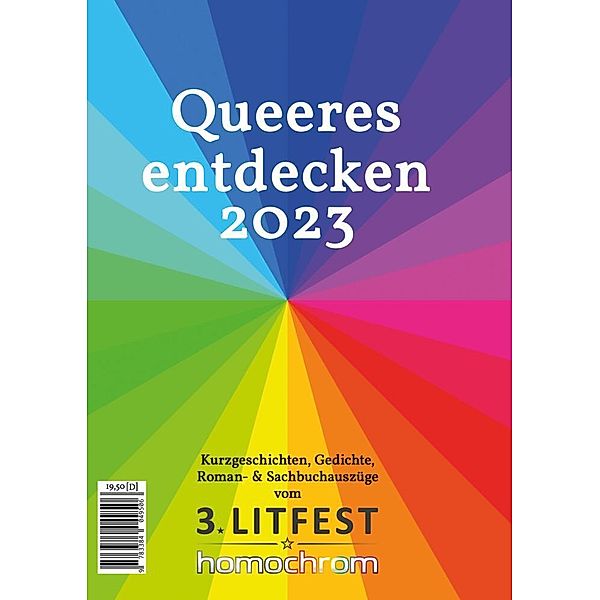 Queeres entdecken 2023, Jochen Schropp, Andreas Obster, Maria Braig, Sibylle Paraquin, Max Appenroth, Florian Veelmann, Poppy Lamour, Lady Rosewood, Kira Marie Jockers, Mona Maijs, Gabriel Gerling, Lian Stollenwerk-Gans, Katja Kulin, Siegfried Strassner, Lucia-Philtje Gerst