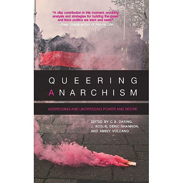 Queering Anarchism