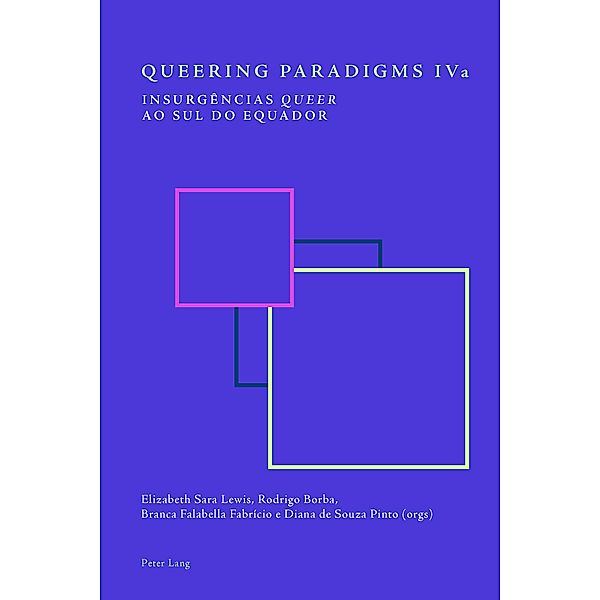 Queering Paradigms IVa