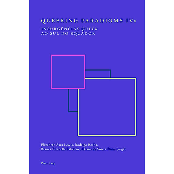 Queering Paradigms IVa