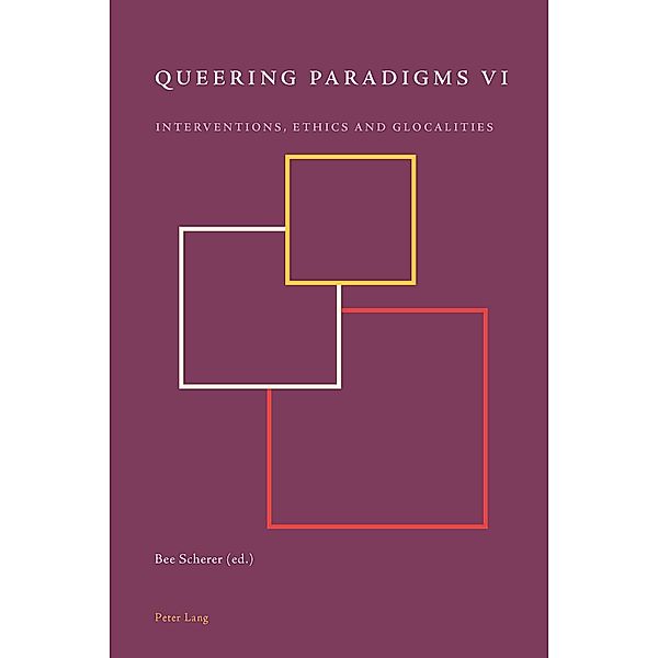 Queering Paradigms VI