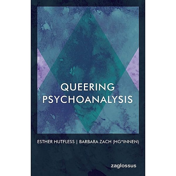 Queering Psychoanalysis