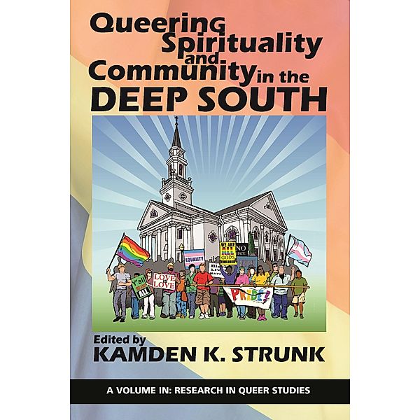 Queering Spirituality and Community in the Deep South