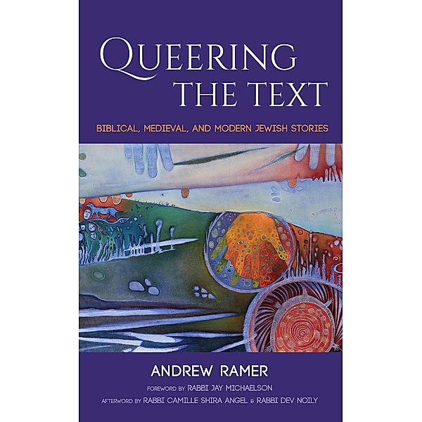 Queering the Text, Andrew Ramer