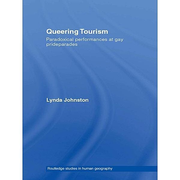 Queering Tourism, Lynda Johnston