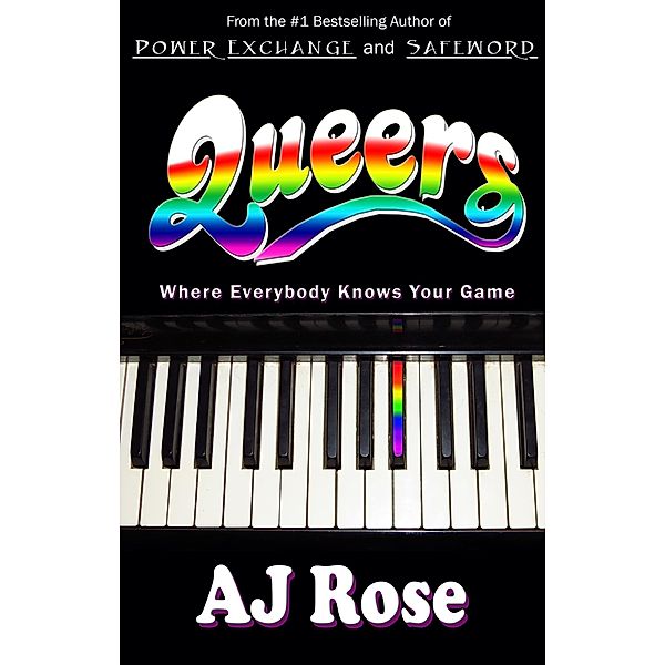 Queers, Aj Rose