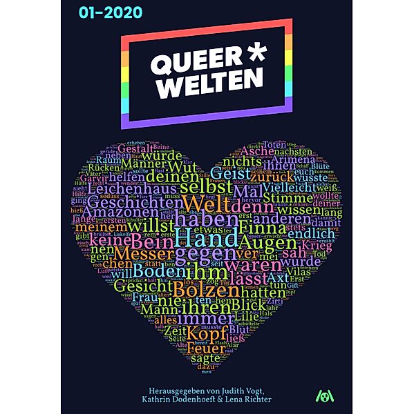 Queer*Welten 01-2020 / QueerWelten Bd.1, Annette Juretzki, Jasper Nicolaisen, Anna Zabini, James Mendez Hodes