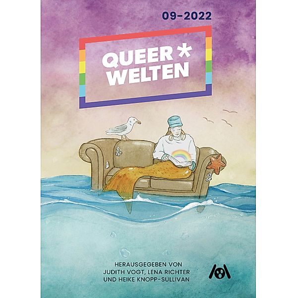 Queer*Welten 09-2022 / QueerWelten Bd.9, Kaj Iden, June Is, Gerit Virginia Ariel Gerlach, Helen Faust, Jeannie Marschall, Alessandra Reß