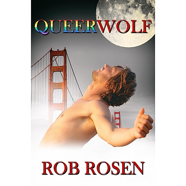 Queerwolf / JMS Books LLC, Rob Rosen