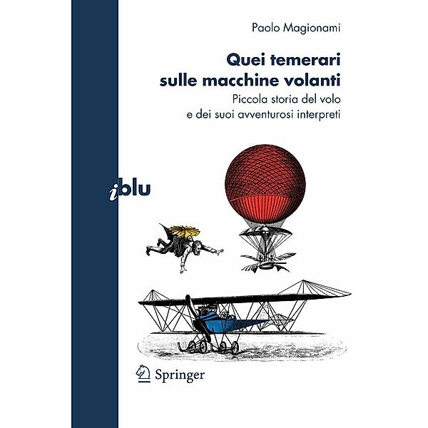 Quei temerari sulle macchine volanti / I blu, Paolo Magionami