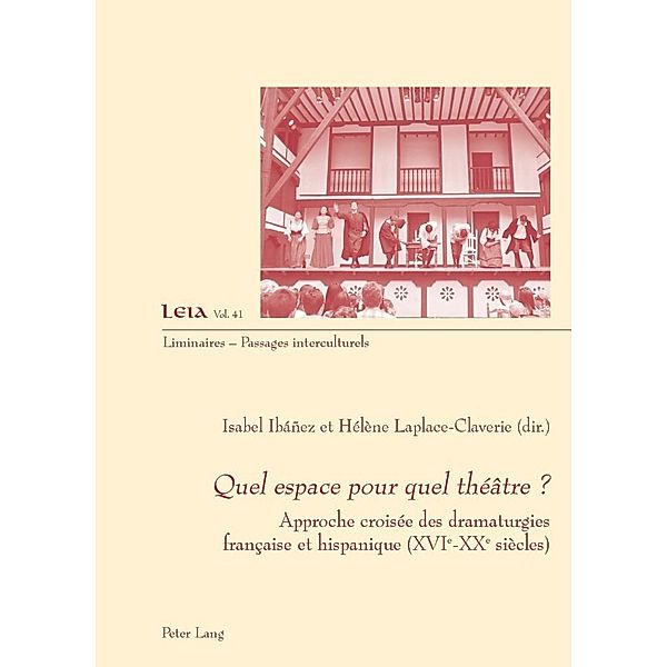 Quel espace pour quel théâtre ?