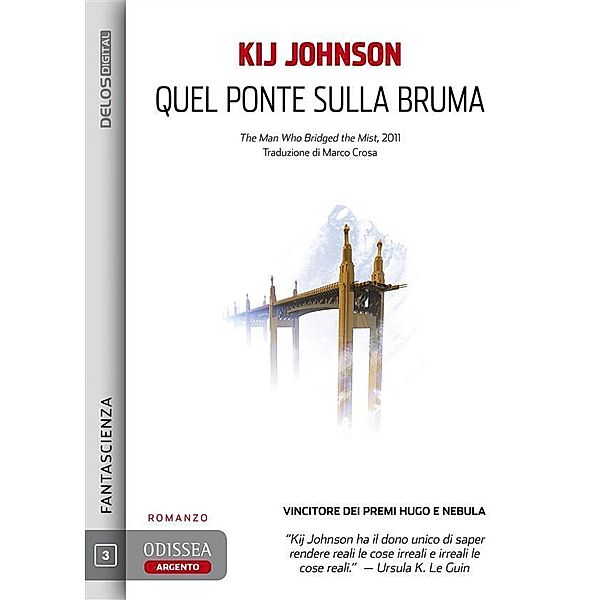 Quel ponte sulla bruma, Kij Johnson