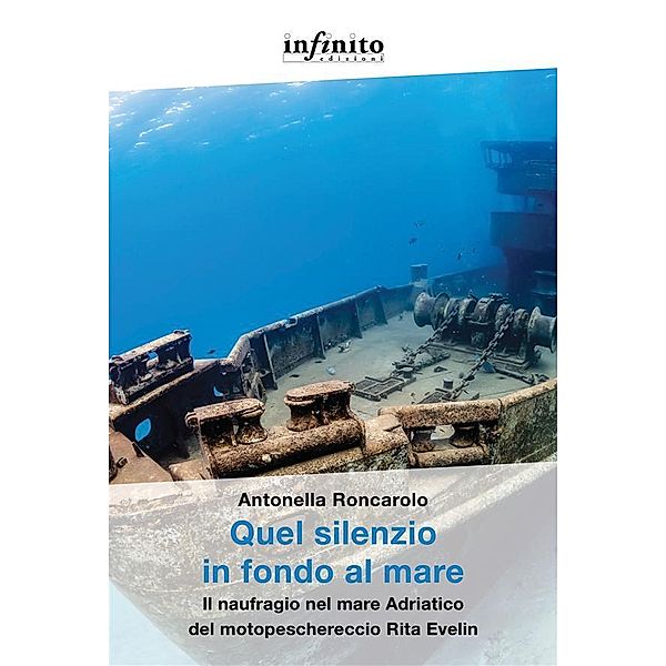 Quel silenzio in fondo al mare / GrandAngolo, Antonella Roncarolo