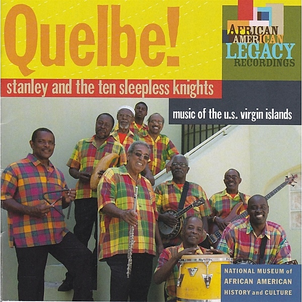 Quelbe! Music of the U.S. Virgin Islands, Stanley and the Ten Sleepless Knights