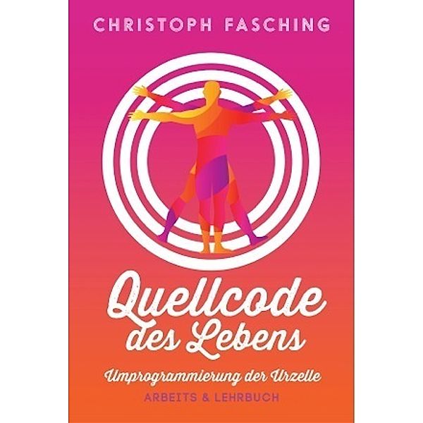 Quellcode des Lebens, Christoph Fasching