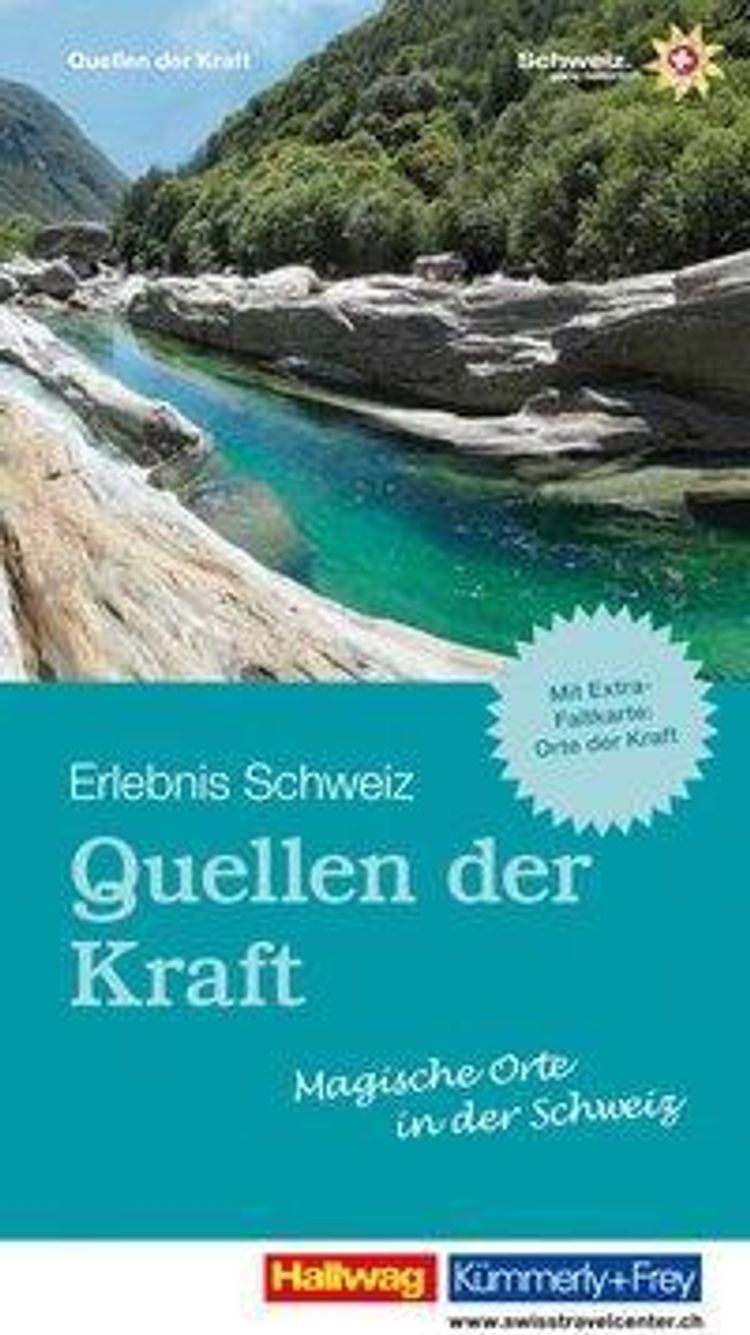 Quellen der Kraft - Magische Orte in der Schweiz Buch versandkostenfrei