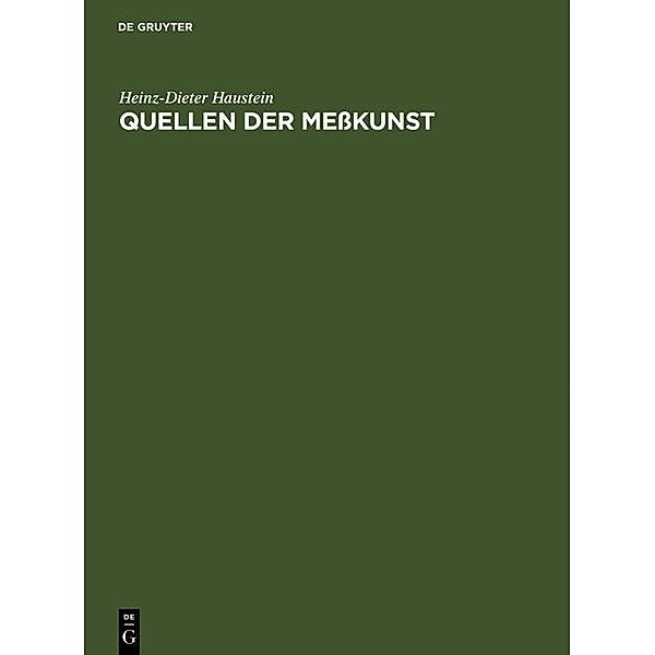 Quellen der Messkunst, Heinz-Dieter Haustein