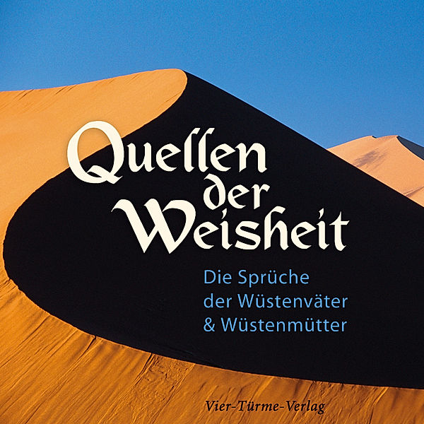 Quellen der Weisheit, Vera Schneidereit