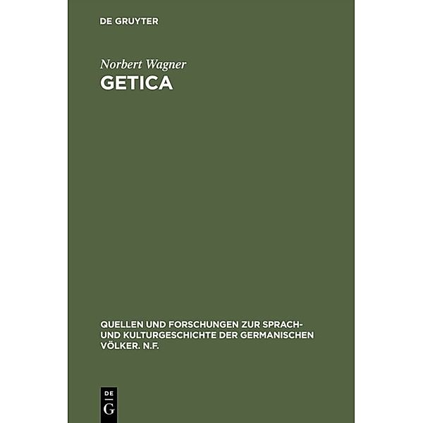 Quellen und Forschungen zur Sprach- und Kulturgeschichte der germanischen Völker. N.F. / 22 (146) / Getica, Norbert Wagner