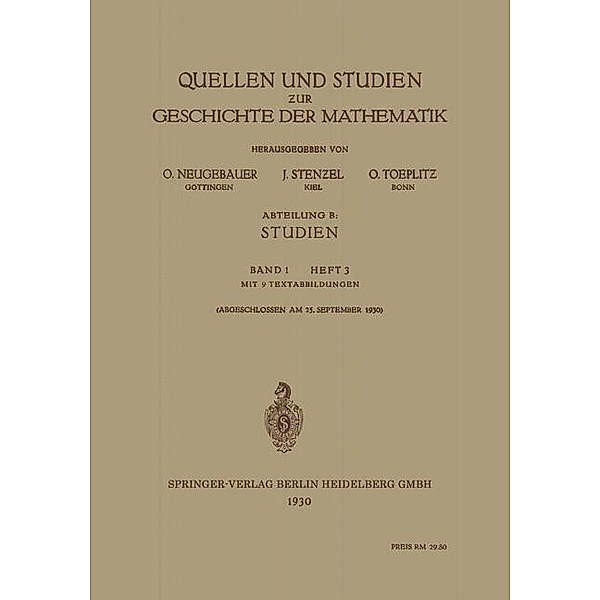 Quellen und Studien zur Geschichte der Mathematik, O. Neugebauer, Julius Stenzel, Otto Toeplitz