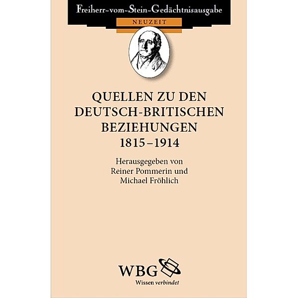 Quellen zu den deutsch-britischen Beziehungen 1815 - 1914