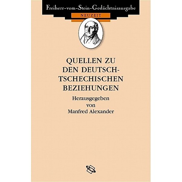 Quellen zu den deutsch-tschechischen Beziehungen 1848 bis heute