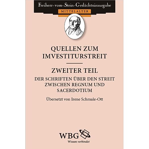 Quellen zum Investiturstreit: Schriften über den Streit zwischen Regnum und Sacerdotium