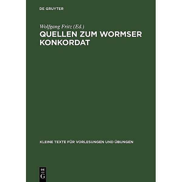 Quellen zum Wormser Konkordat / Kleine Texte für Vorlesungen und Übungen Bd.177