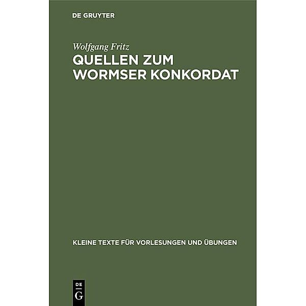 Quellen zum Wormser Konkordat / Kleine Texte für Vorlesungen und Übungen Bd.177, Wolfgang Fritz