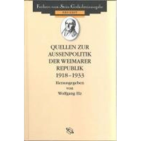 Quellen zur Außenpolitik der Weimarer Republik 1918-1933