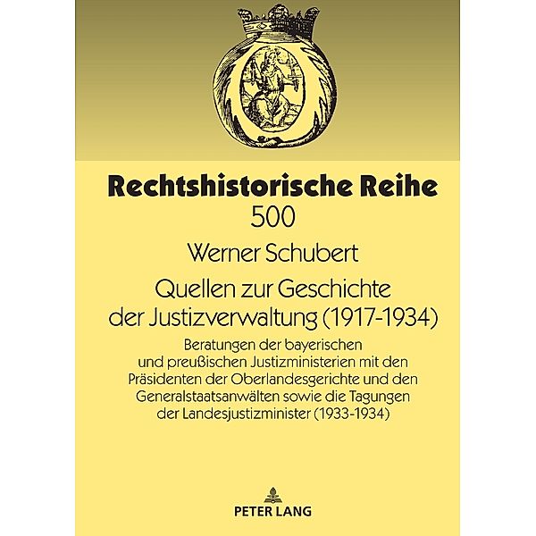 Quellen zur Geschichte der Justizverwaltung (1917-1934)