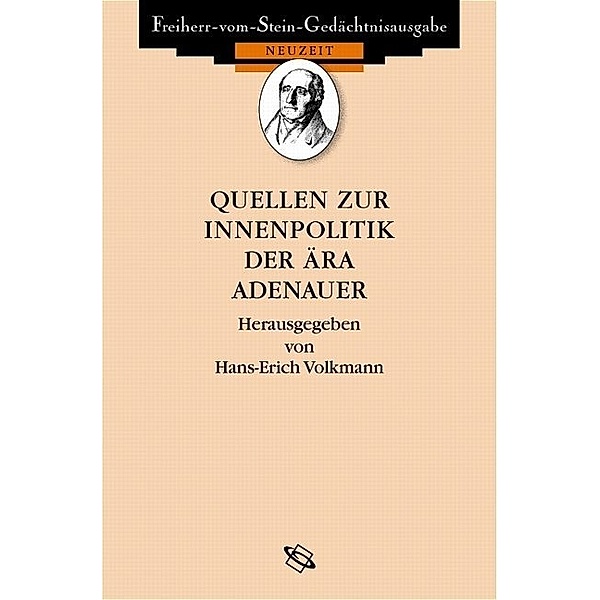Quellen zur Innenpolitik der Ära Adenauer, Hans-Erich Volkmann
