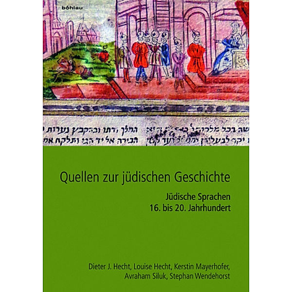 Quellen zur jüdischen Geschichte, Avraham Siluk, Kerstin Mayerhofer, Louise Hecht