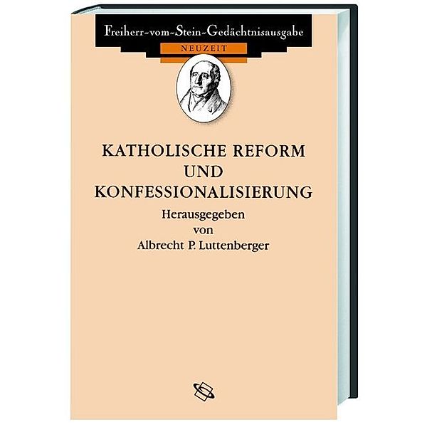 Quellen zur Katholischen Reform und Konfessionalisierung