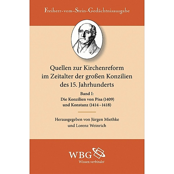 Quellen zur Kirchenreform im Zeitalter der großen Konzilien des 15. Jahrhunderts
