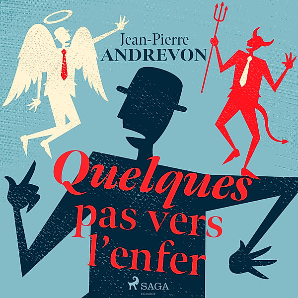 Quelques pas vers l'enfer, Jean-Pierre Andrevon