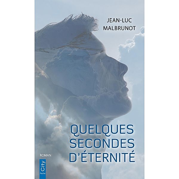 Quelques secondes d'éternité, Jean-Luc Malbrunot