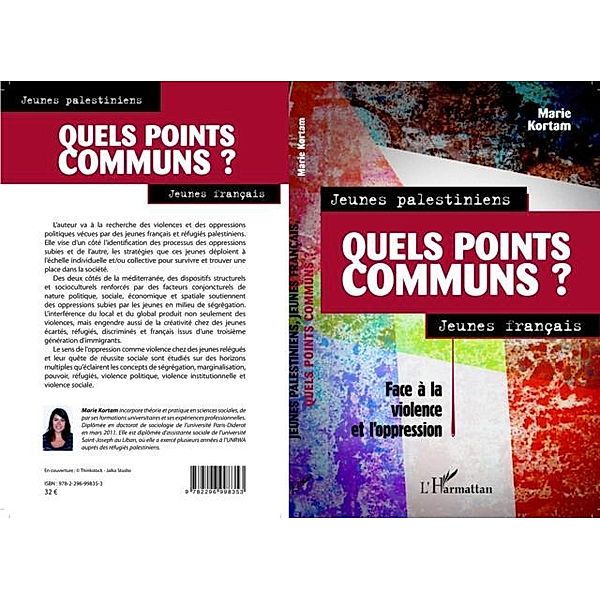 Quels points communs ?, Marie Kortam