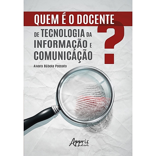 Quem é o Docente de Tecnologia da Informação e Comunicação?, Alvaro Búbola Possato