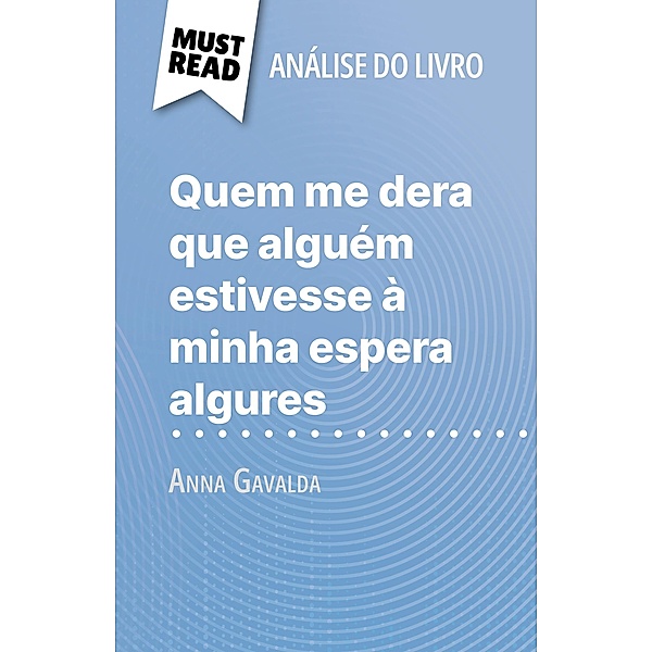Quem me dera que alguém estivesse à minha espera algures de Anna Gavalda (Análise do livro), Marie Giraud-Claude-Lafontaine