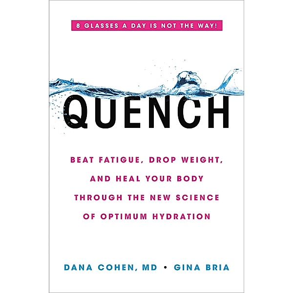 Quench, Dana Cohen, Gina Bria