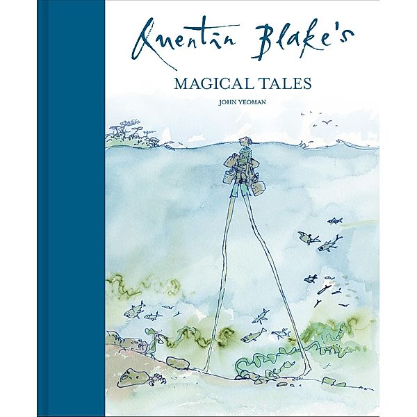 Quentin Blake's Magical Tales, John Yeoman