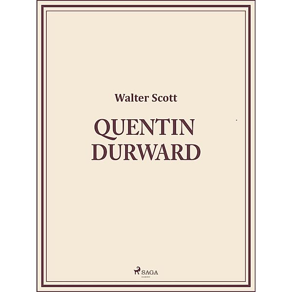 Quentin Durward, Walter Scott