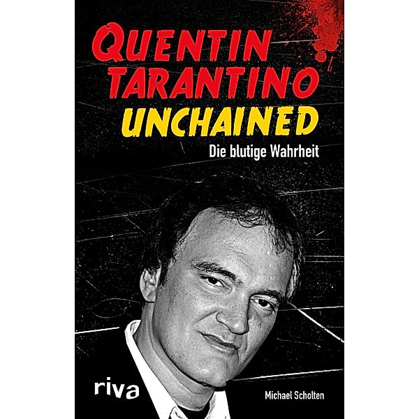 Quentin Tarantino Unchained, Michael Scholten