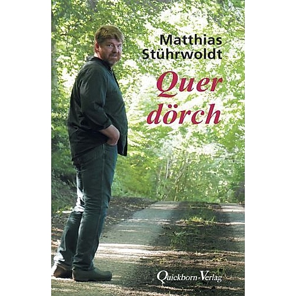 Quer dörch, Matthias Stührwoldt