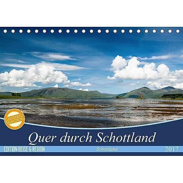 Quer durch Schottland (Tischkalender 2017 DIN A5 quer), Frank Gärtner